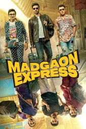 دانلود فیلم قطار مدگائون Madgaon Express 2024