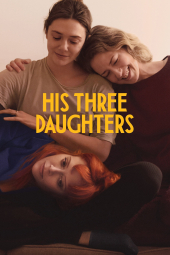 دانلود فیلم سه دختر او His Three Daughters 2023