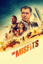 فیلم ناجورها The Misfits 2021