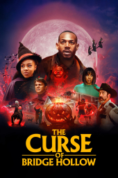 فیلم نفرین بریج هالو The Curse of Bridge Hollow 2022