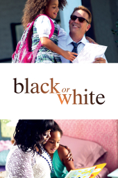 سیاه یا سفید Black or White 2014