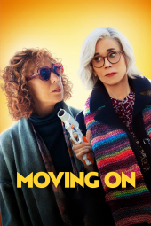 دانلود فیلم پشت سر گذاشتن Moving On 2022