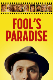 فیلم بهشت احمق ها Fool's Paradise 2023