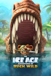 دانلود انیمیشن عصر یخبندان: ماجراهای باک وایلد The Ice Age Adventures of Buck Wild 2022