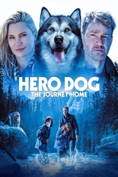 سگ قهرمان سفر به خانه Hero Dog: The Journey Home 2021