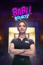 دانلود فیلم دربان بابلی Babli Bouncer 2022