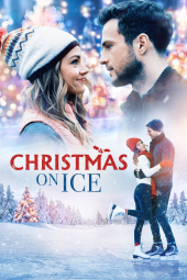 دانلود فیلم کریسمس روی یخ Christmas on Ice 2020