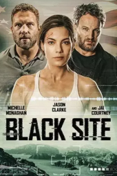 دانلود فیلم Black Site 2022