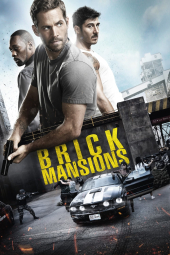 دانلود فیلم عمارت های آجری Brick Mansions 2014