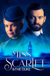 دوشیزه اسکارلت و دوک Miss Scarlet and the Duke 2022