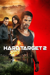 دانلود فیلم هدف سخت دو Hard Target 2 2016